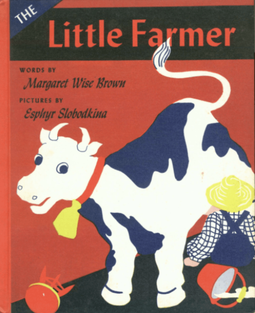 The Little Farmer - Esphyr Slobodkina